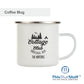 Custom Printed Metal Enamel Coffee Mug | Cottage Designs