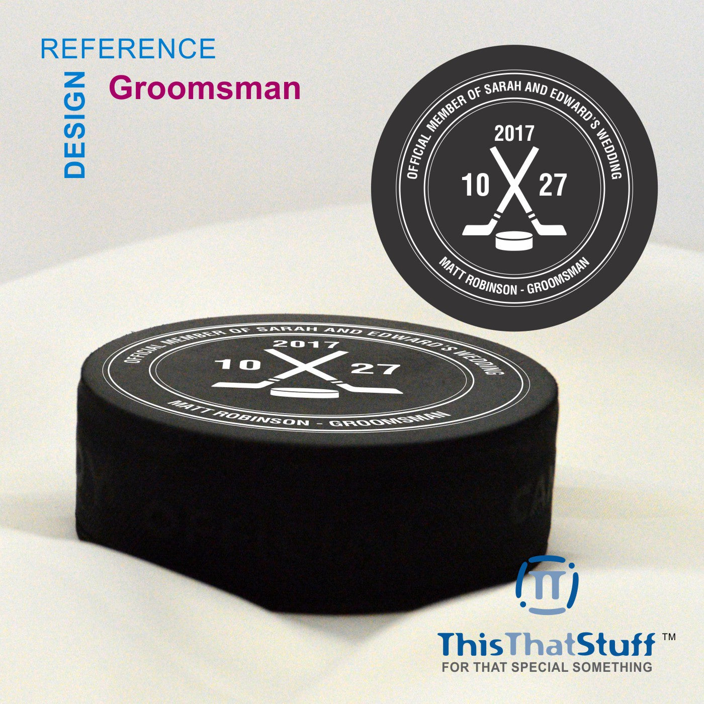Official Wedding Members - Father of the Bride - Best Man - Groomsman - Ring Bearer - Hockey Puck