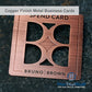 Metalux Copper Finish Metal Business Cards | Membership Cards | VIP Cards | Gift Cards | Special Events
